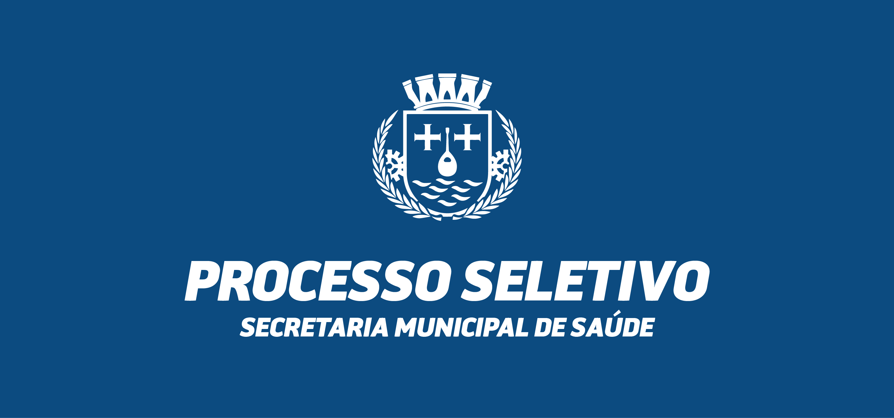 Processo Seletivo Secretaria Municipal de Saúde