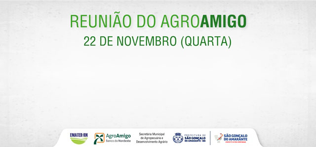 Guanduba recebe última reunião do Programa Agroamigo nesta quarta-feira (22)