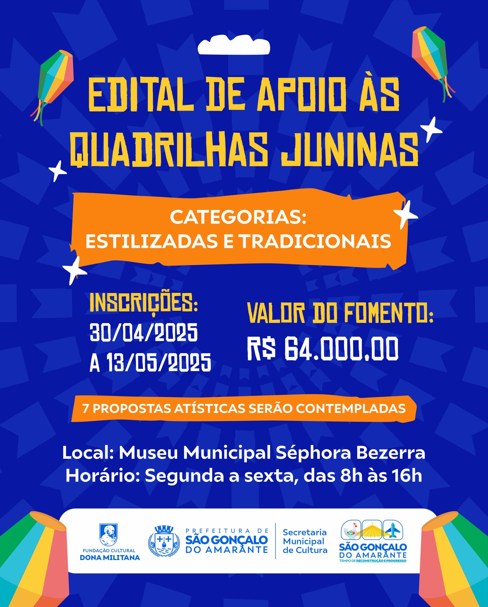 Prefeitura de São Gonçalo do Amarante lança edital de apoio às quadrilhas juninas Prefeitura de São Gonçalo do Amarante lança edital de apoio às quadrilhas juninas